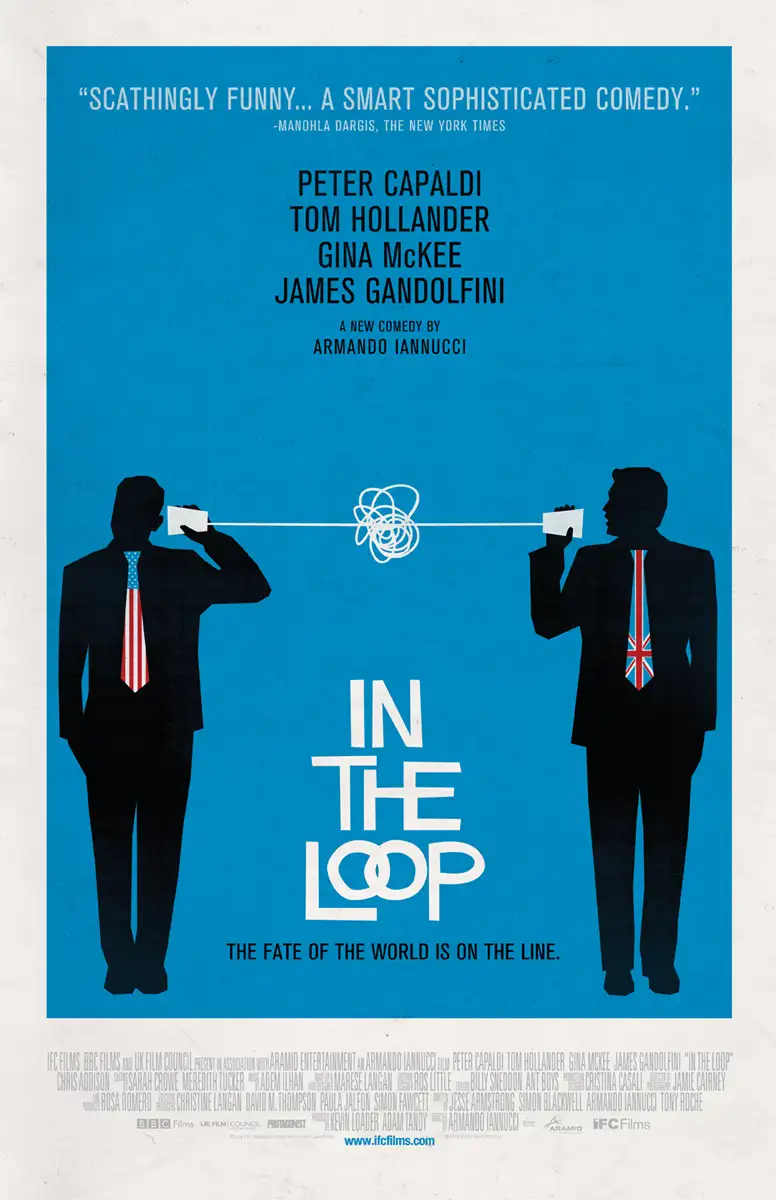 Movie poster for "In the Loop" by Armando Iannucci