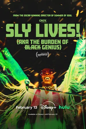 Poster for "SLY LIVES! (aka the Burden of Black Genius)"